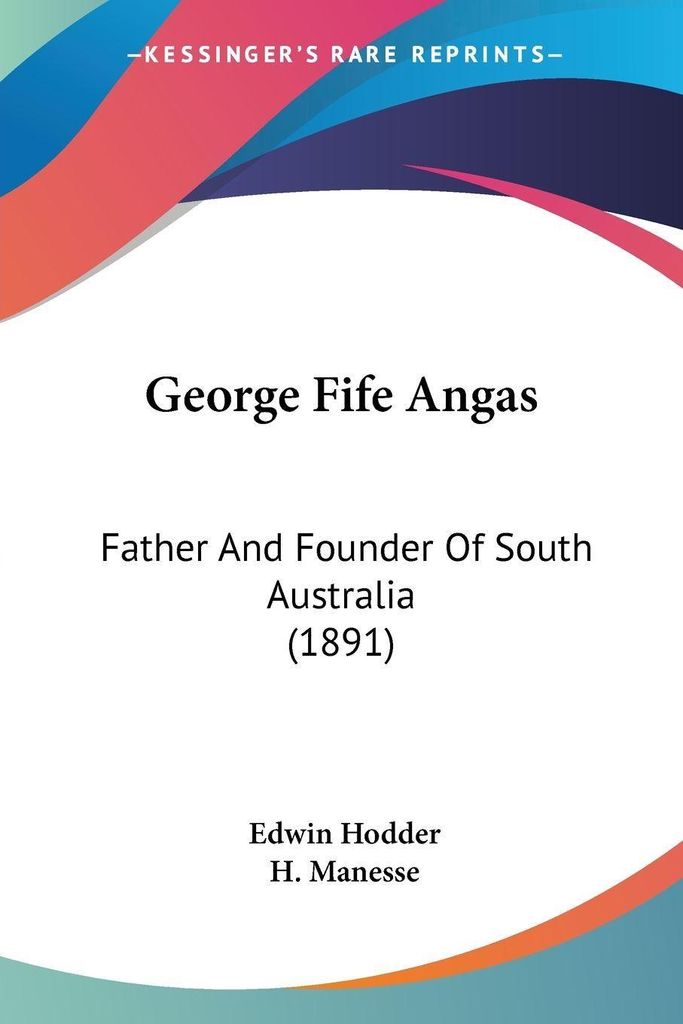 George Fife Angas