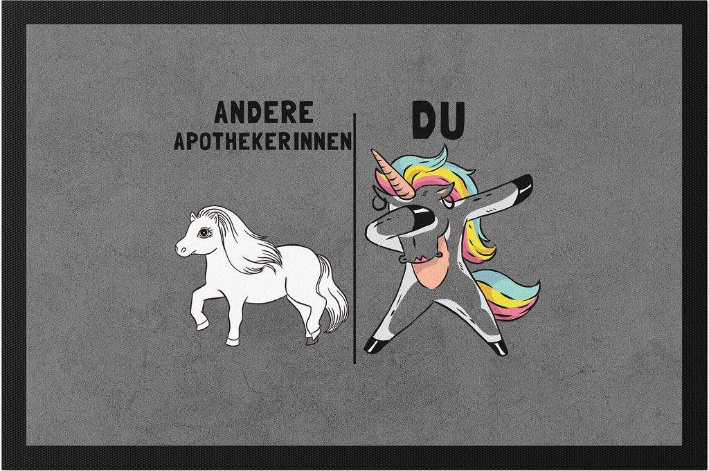 Andere Apothekerinnen Du Fußmatte Pferd Einhorn Humor Lustig Unicorn Geschenk Apotheke