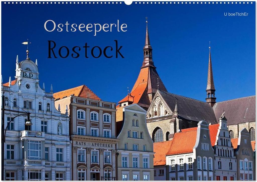 Ostseeperle Rostock (Wandkalender 2026 DIN A2 quer), CALVENDO Monatskalender