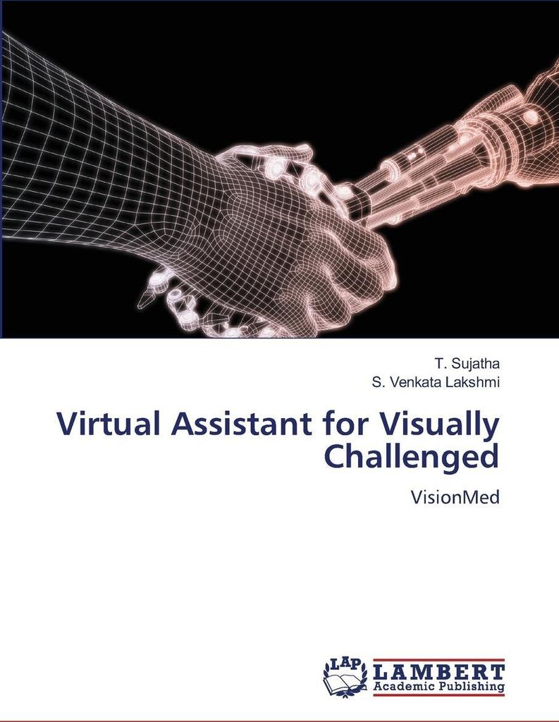 Virtual Assistant for Visually Challenged