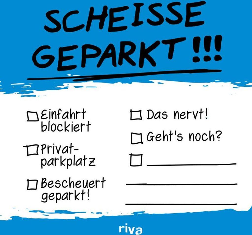 Scheiße geparkt - Klebezettel