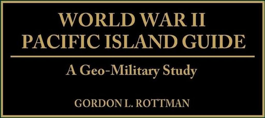 World War II Pacific Island Guide