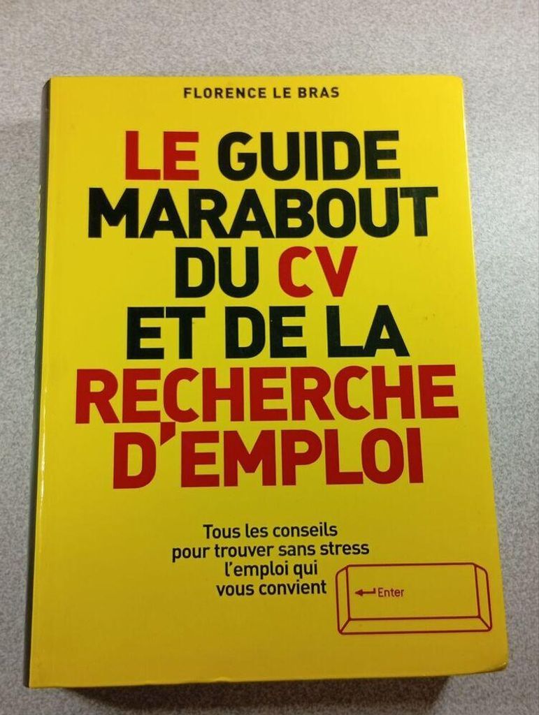 Florence Le Bras - Le guide Marabout du CV et de la recherche d'emploi