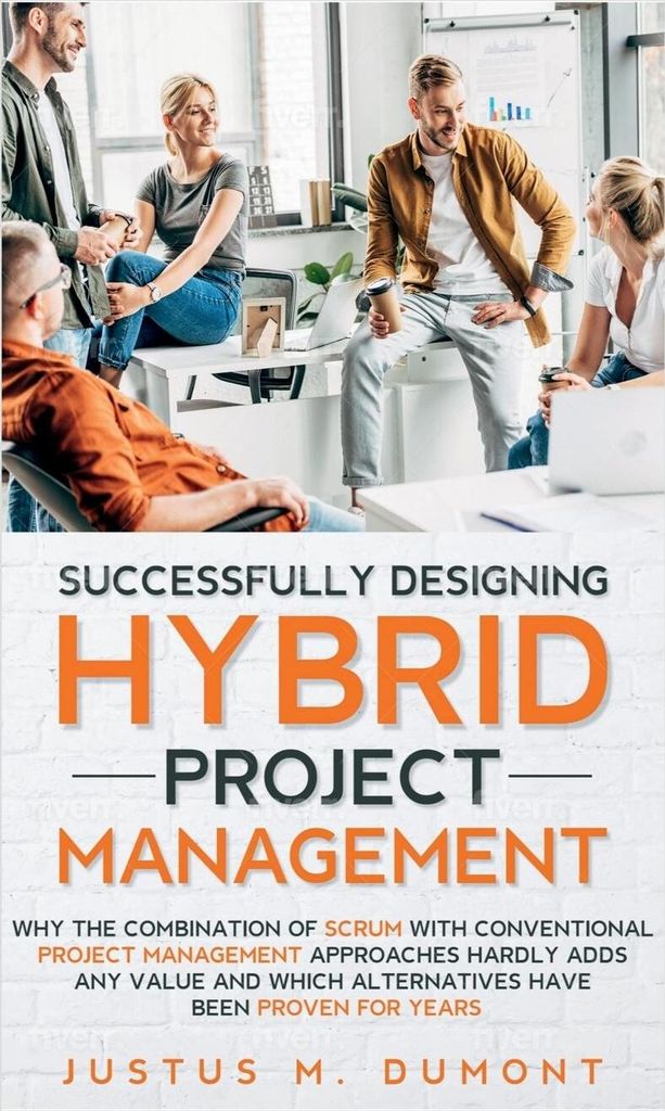 Successfully Designing Hybrid Project Management