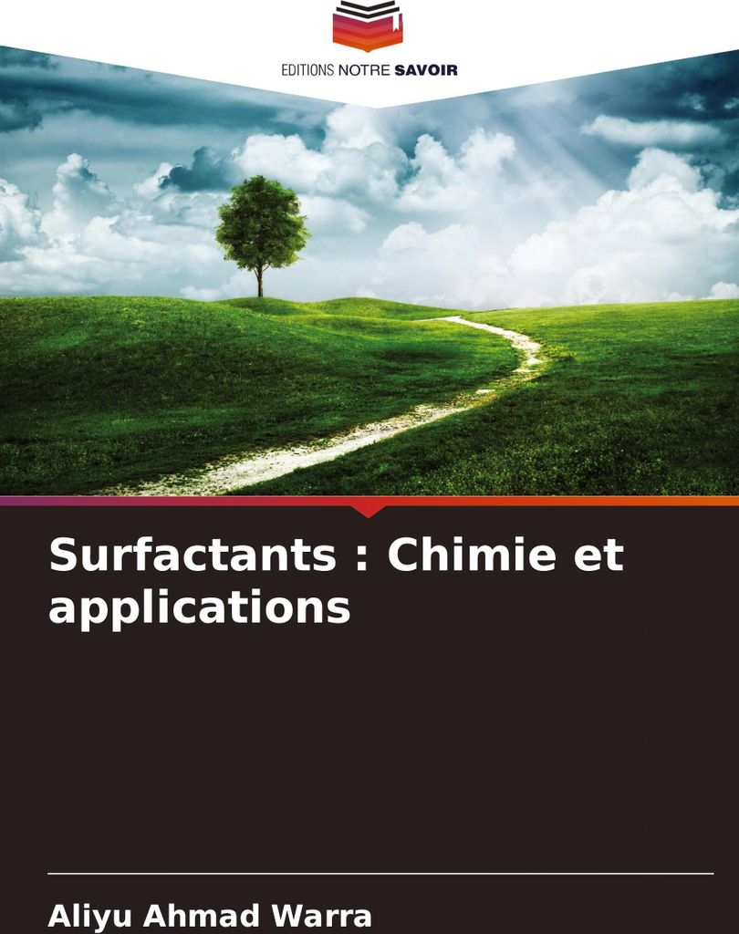 Surfactants : Chimie et applications