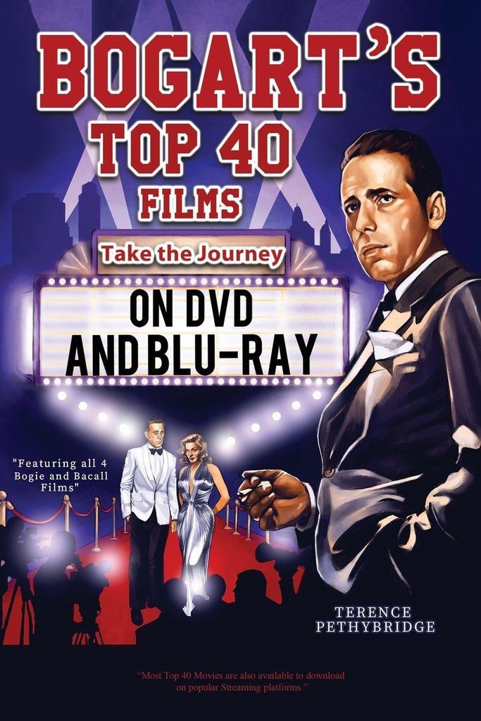 Bogart's Top 40 Films - Take the Journey on DVD and Blu-ray