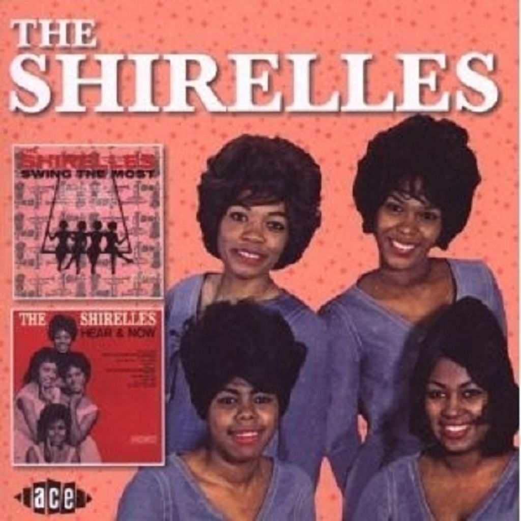 Shirelles,The-Swing The Most/Hear & Now