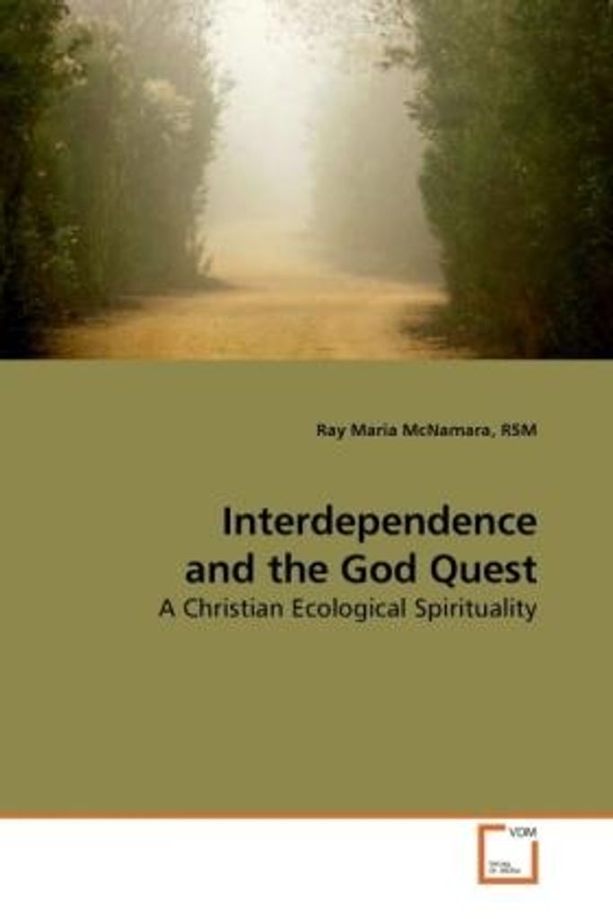 McNamara, R: Interdependence and the God Quest
