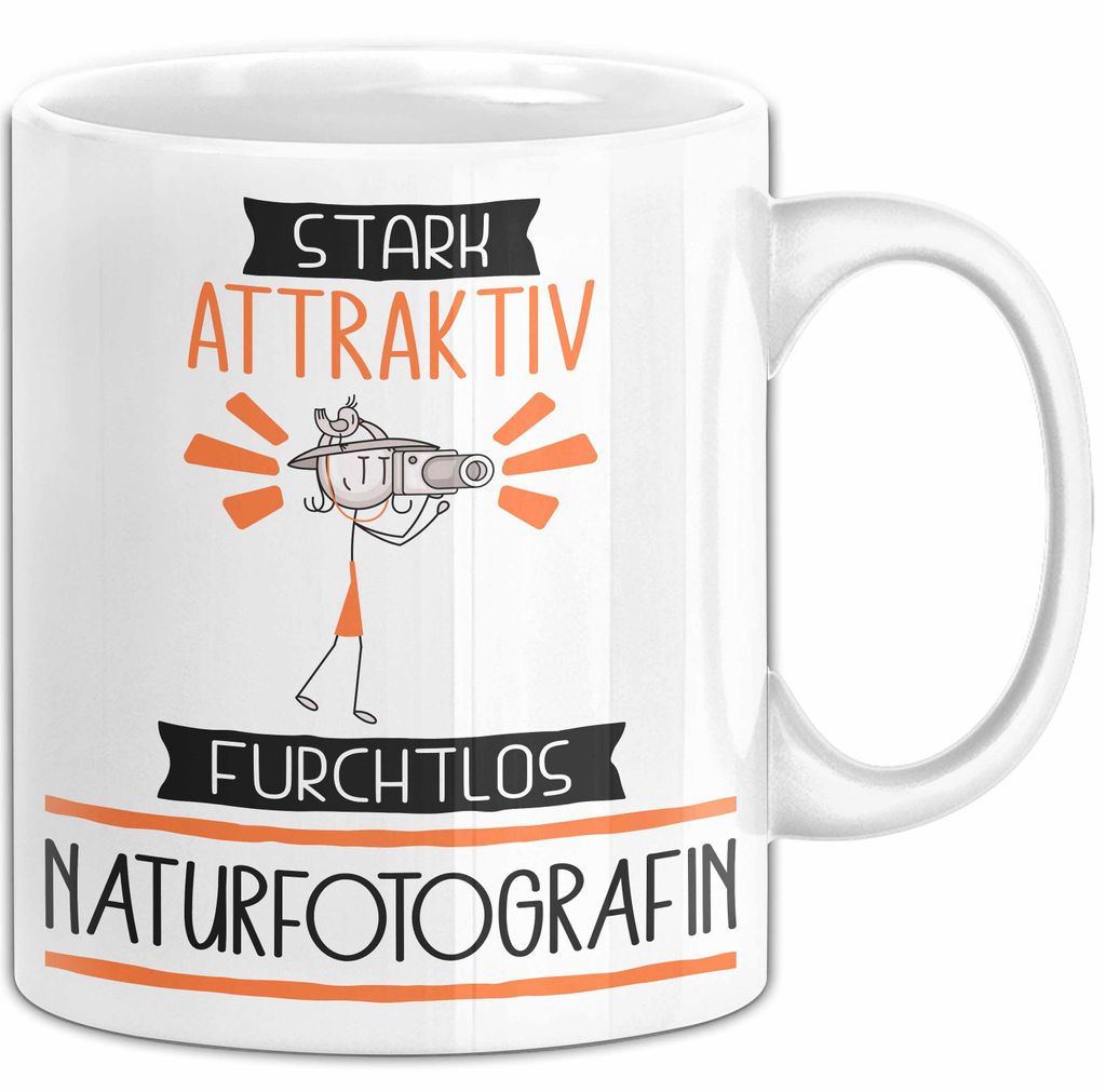 Naturfotografin Tasse Geschenk Becher Stark Attraktiv Furchtlos Naturfotografin Lustige Geschenkidee (Weiß)