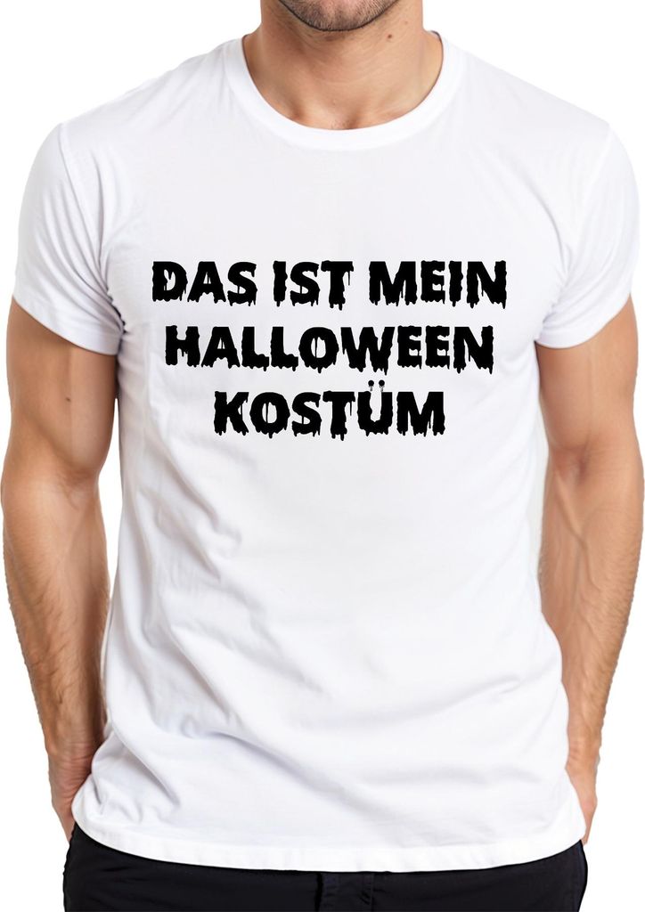 Das ist mein Halloween Kostüm Lustig Spruch Verkleidung Gruselig Herren T-Shirt, Weiß, 3XL
