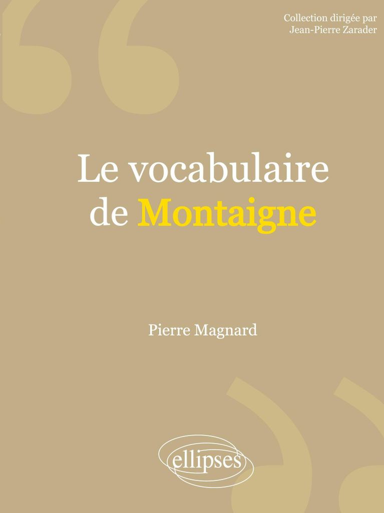 Le vocabulaire de Montaigne