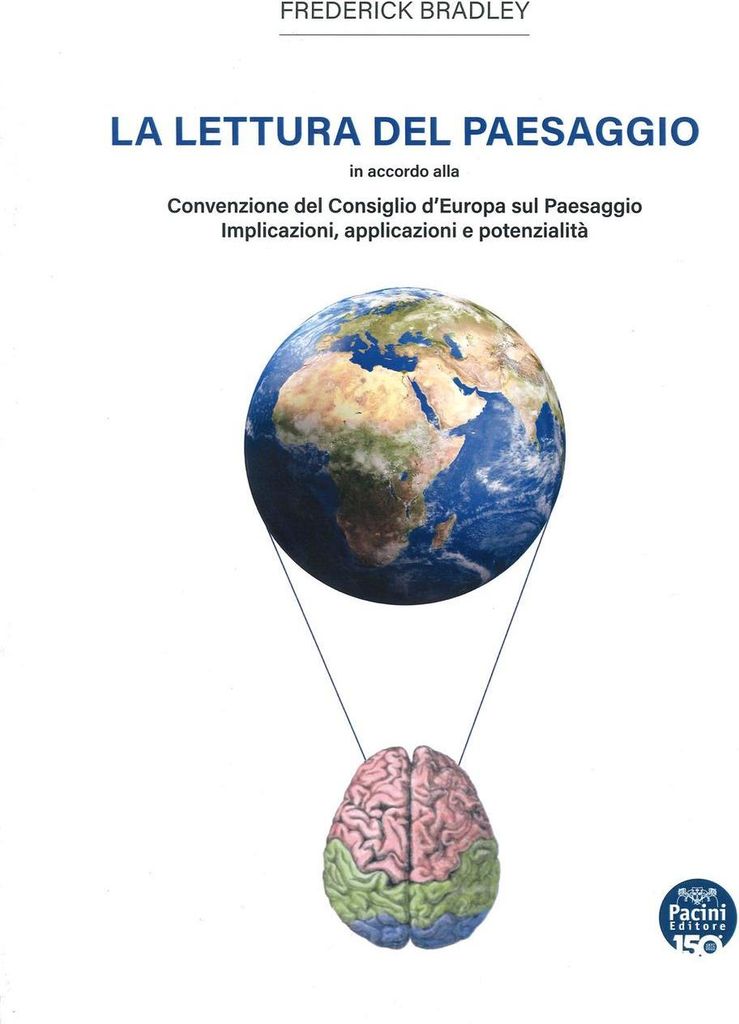 Bradley, F: Lettura del paesaggio. In accordo alla Convenzio
