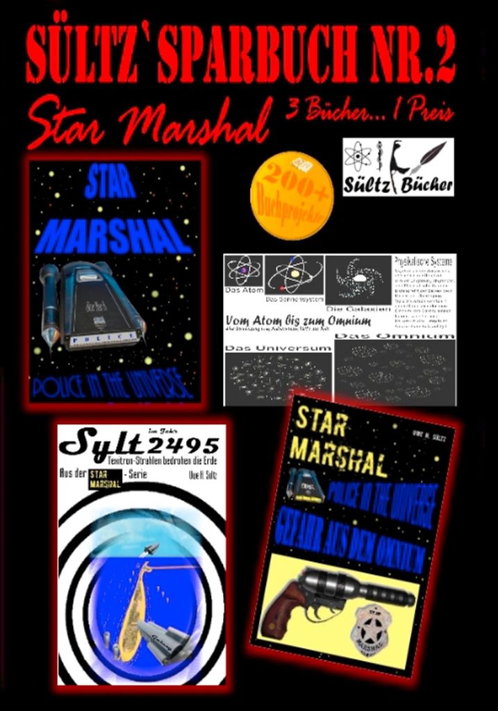Sültz' Sparbuch Nr.2 - Weltraum-Polizei - Star Marshal - Police in the Universe - Gefahr aus dem Omnium - Texitron-Strahlen bedrohen die Erde