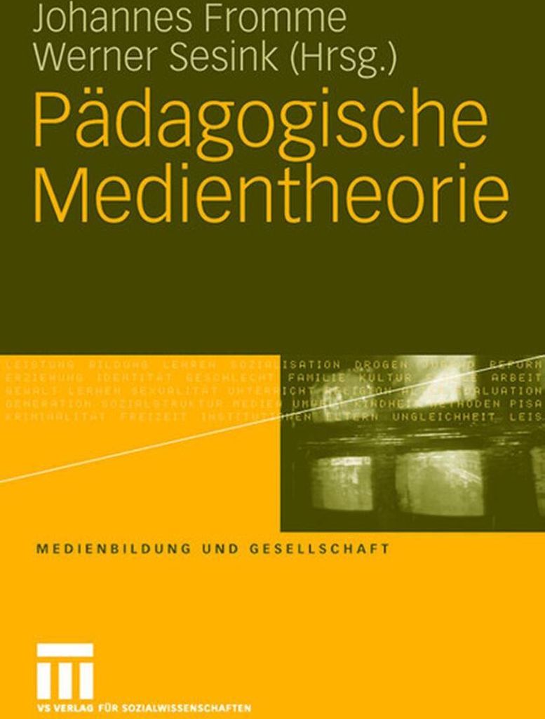 Pädagogische Medientheorie