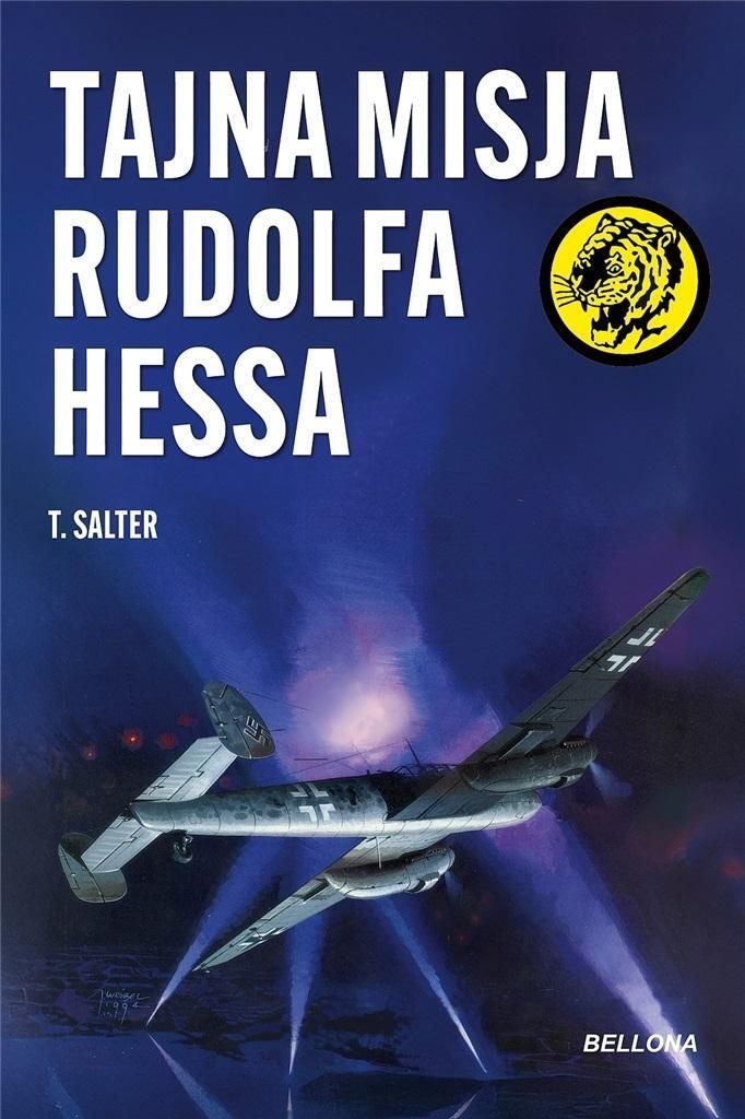 Tajna misja Rudolfa Hessa - T. Salter (Literatur und Geschichte auf Polnisch)