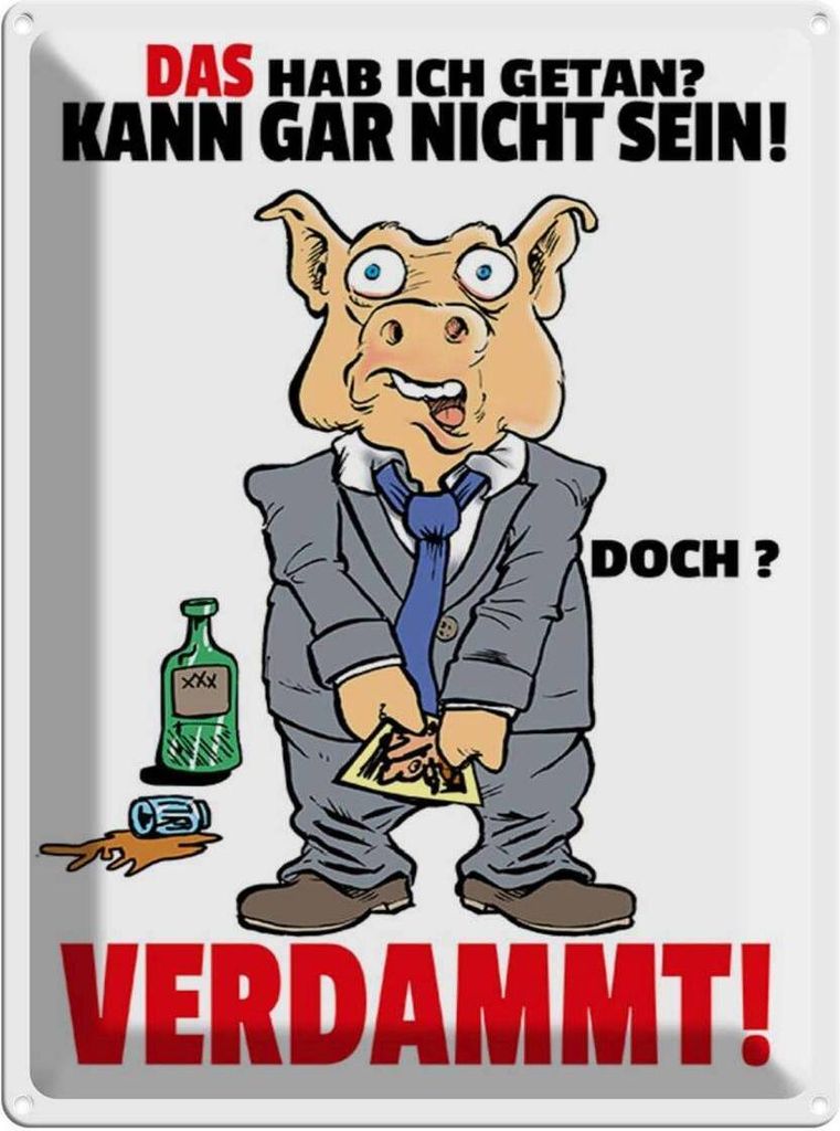 vianmo Blechschild 40x30 cm Das hab ich getan kann nicht sein Spruch Zitat