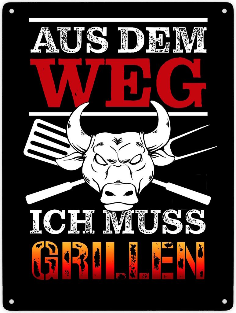 Aus dem Weg - ich muss grillen Metallschild XXL in 28x38 cm