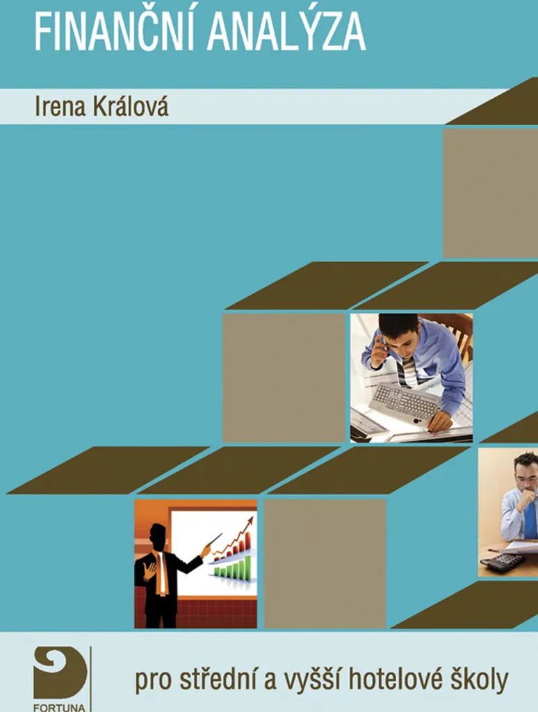 Méthode d'analyse financière hôtelière d'Irena Králová - Support Pédagogique