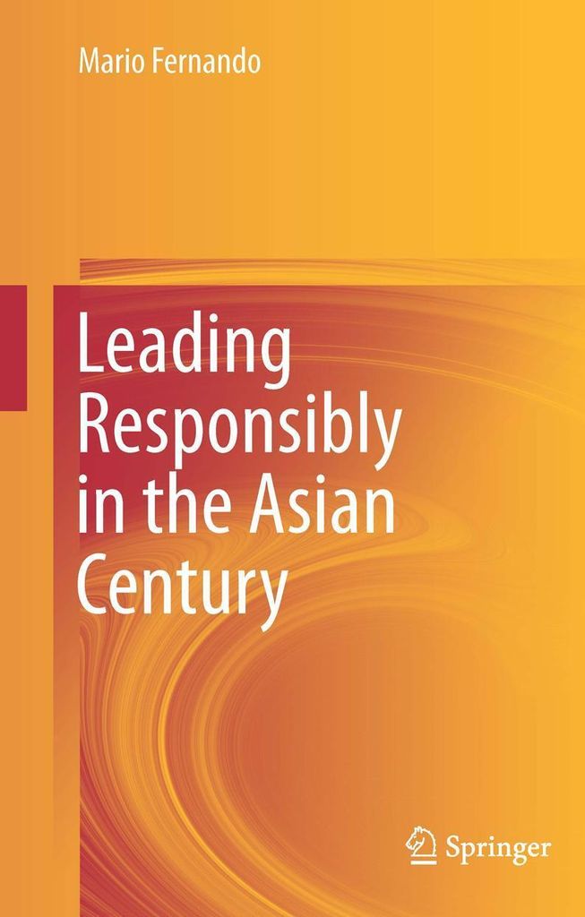 Leading Responsibly in the Asian Century