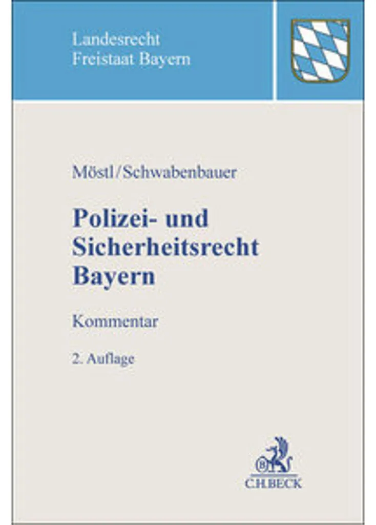 Maîtriser le Polizei- und Sicherheitsrecht Bayern : Guide de Sécurité