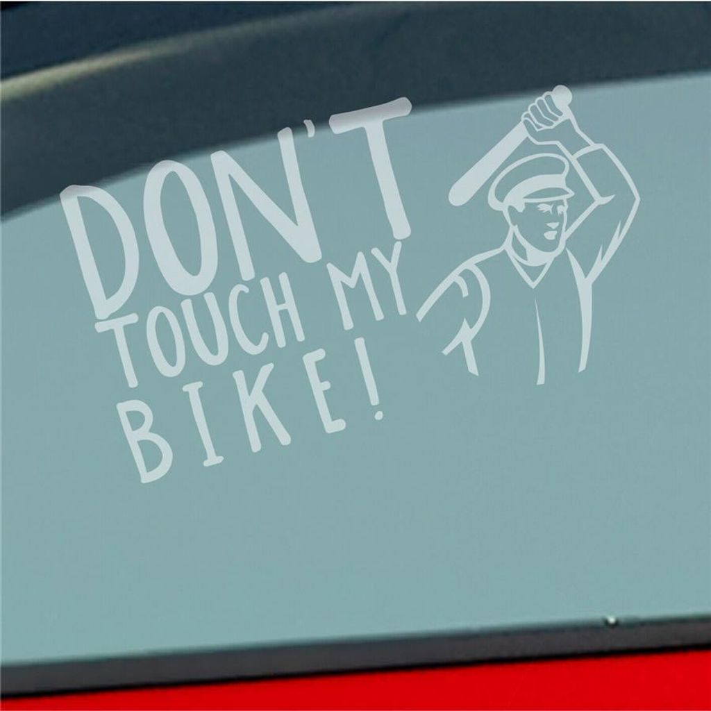Auto Aufkleber Don´t touch my Bike! Motorrad Bike 18x10 cm Produktbild 
