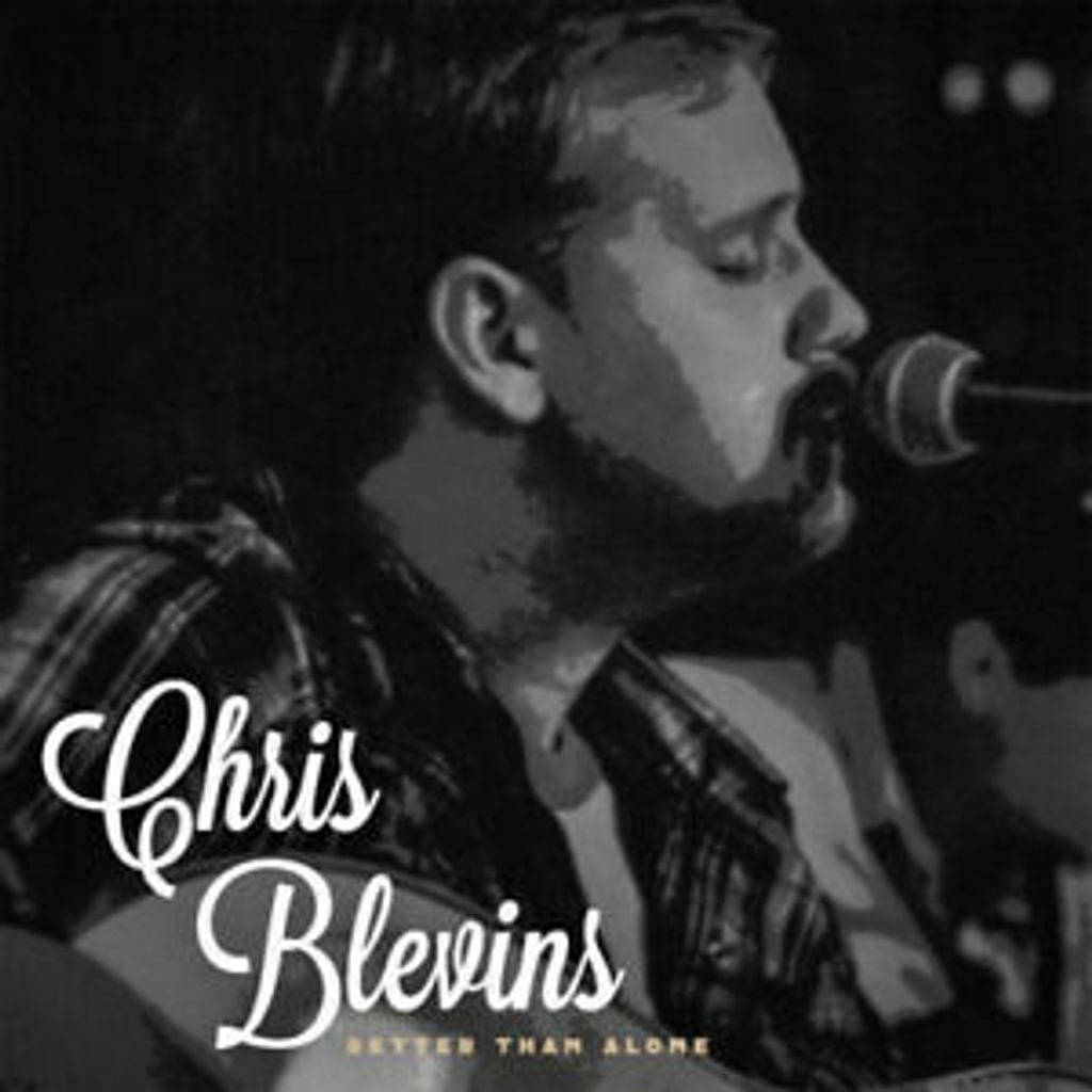 Blevins,Chris-Better Than Alone