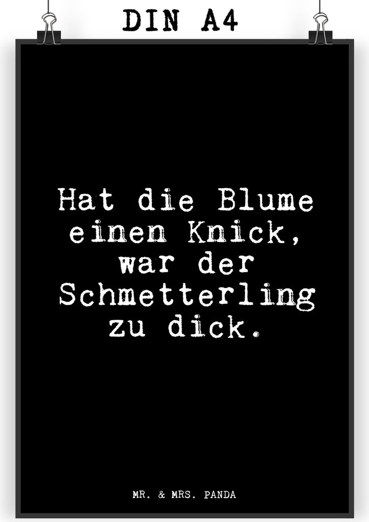 Mr. & Mrs. Panda Bild Hat die Blume einen... DIN A4 - Schwarz - Geschenk, Sprüche, Posterdruck, Schmetterling, Freundin, Wanddekoration, lustiger ...