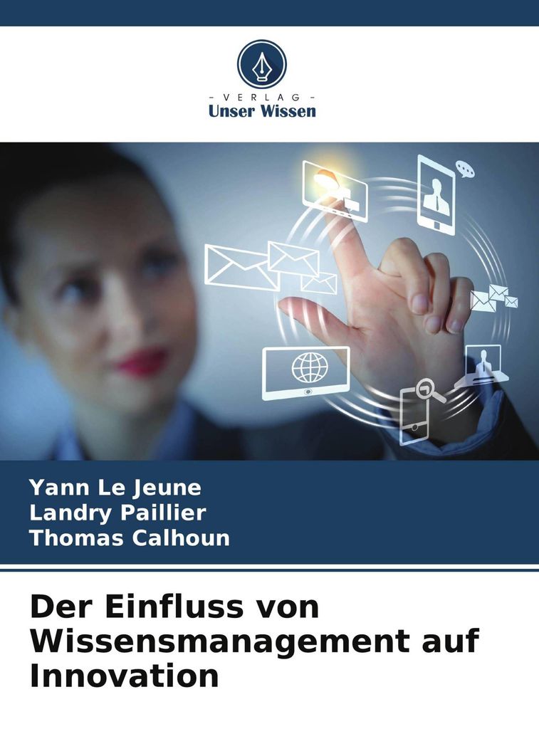 Der Einfluss von Wissensmanagement auf Innovation