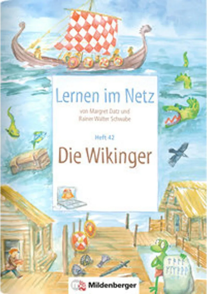 Cahier d'exercices Lernen im Netz 42 : Apprendre les Vikings au primaire