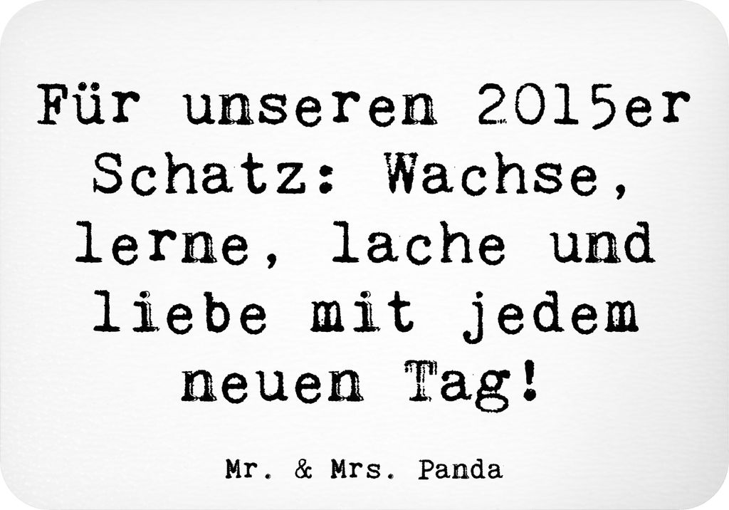 Mr. & Mrs. Panda magnet Spruch 2015 Geburtstag - Weiß - Geschenk, 2015er Schatz, Geburtstagsparty, Lebensweisheit, Geburtstagsgeschenk, Geburtstag...