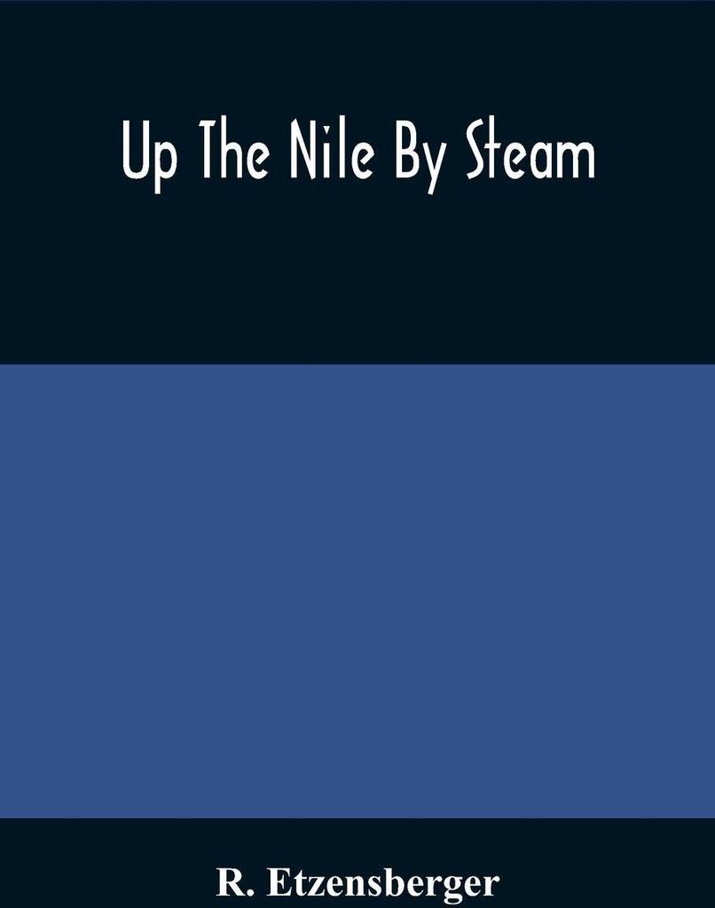 Up The Nile By Steam