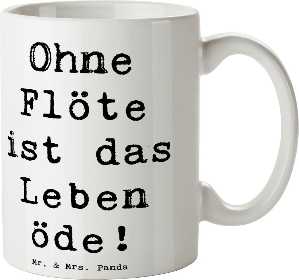 Mr. & Mrs. Panda Kaffeetasse Spruch Flöte Leben - Weiß - Geschenk, Musik, Teetasse, Instrument, Melodie, Flötist, Tasse, Orchester, Holzblasinst...