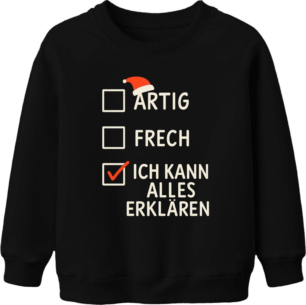 lustiges Weihnachtsgeschenk Ich kann alles erklären frech Spruch Uni Kinder Sweatshirt Pullover, Schwarz, 104