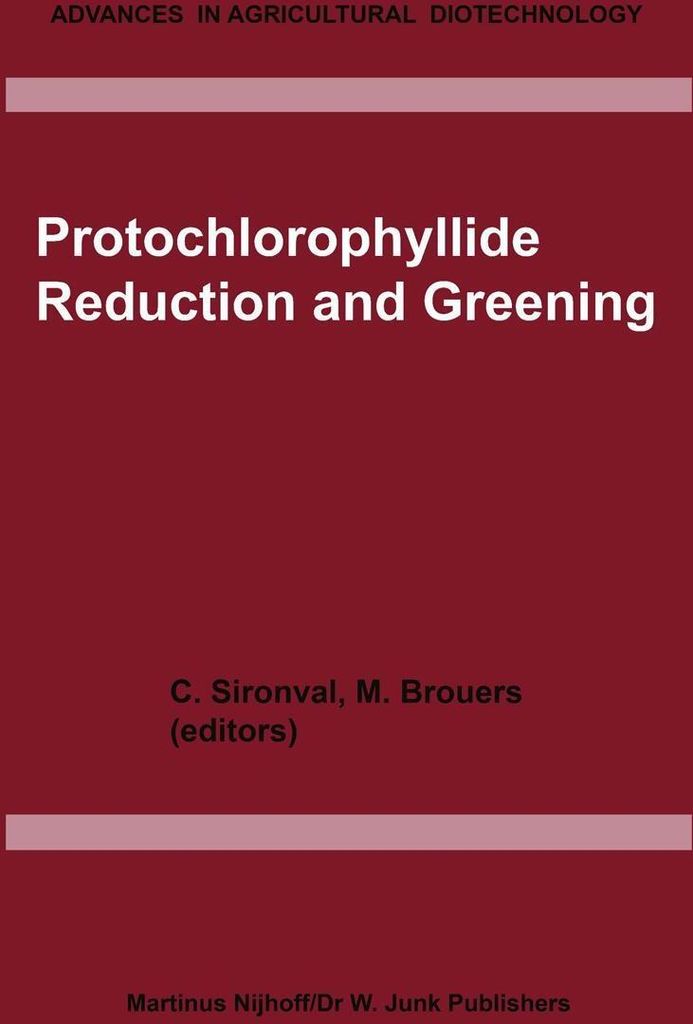 Protochlorophyllide Reduction and Greening