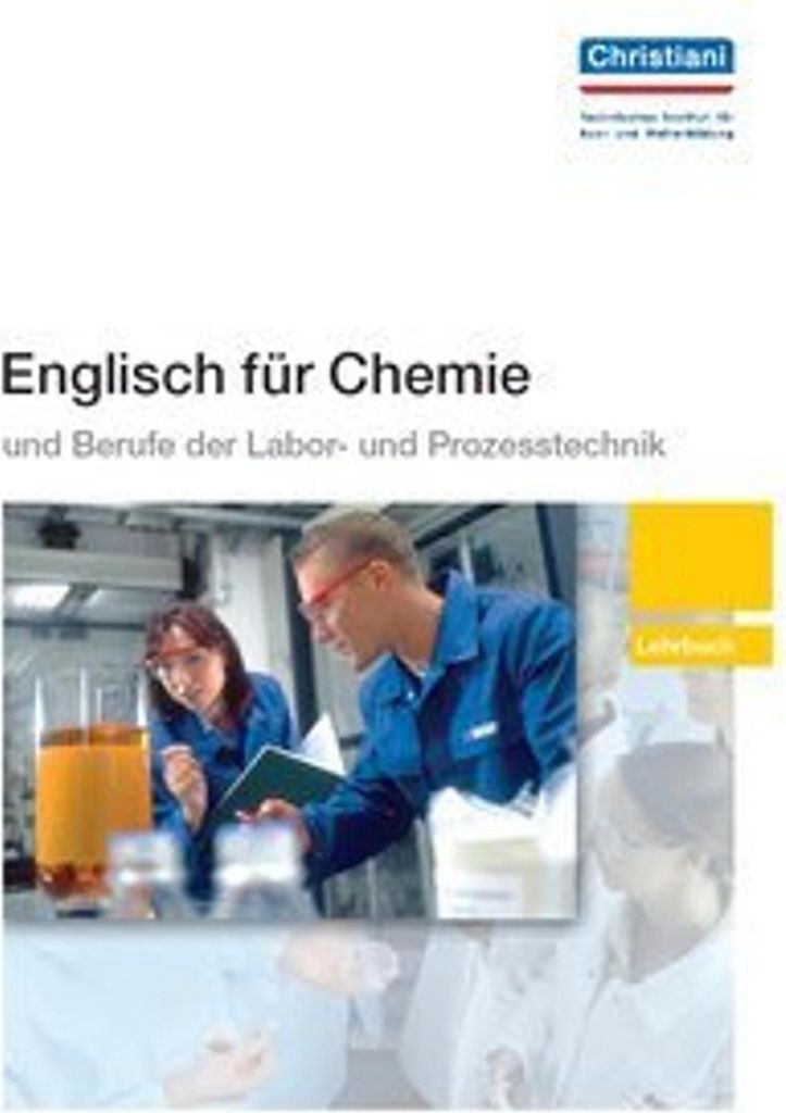 Englisch für Chemie und Berufe der Labor- und Prozesstechnik