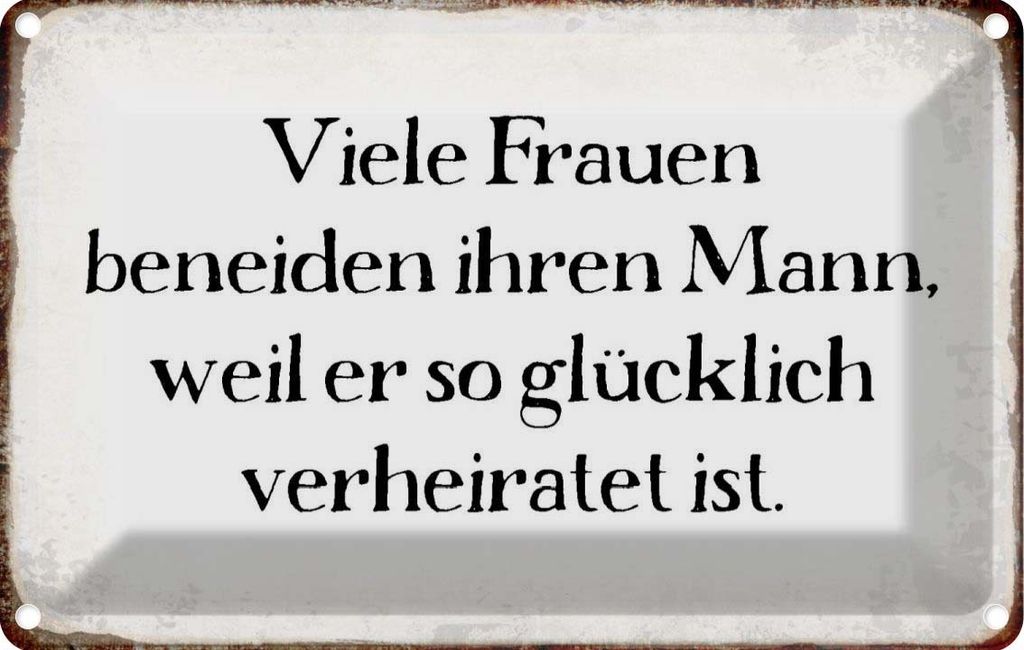 vianmo Blechschild 12x18 cm viele Frauen beneiden ihren Mann Spruch Zitat