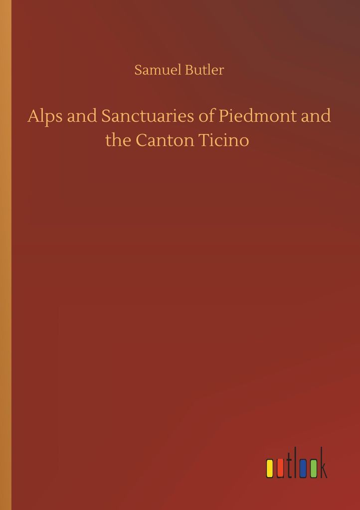 Alps and Sanctuaries of Piedmont and the Canton Ticino
