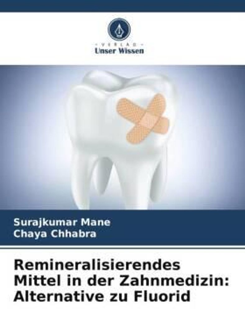 Remineralisierendes Mittel in der Zahnmedizin: Alternative zu Fluorid