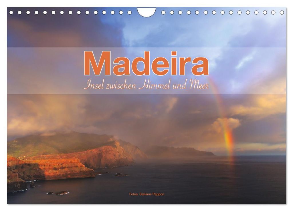 Madeira, Insel zwischen Himmel und Meer (Wandkalender 2027 DIN A4 quer), CALVENDO Monatskalender