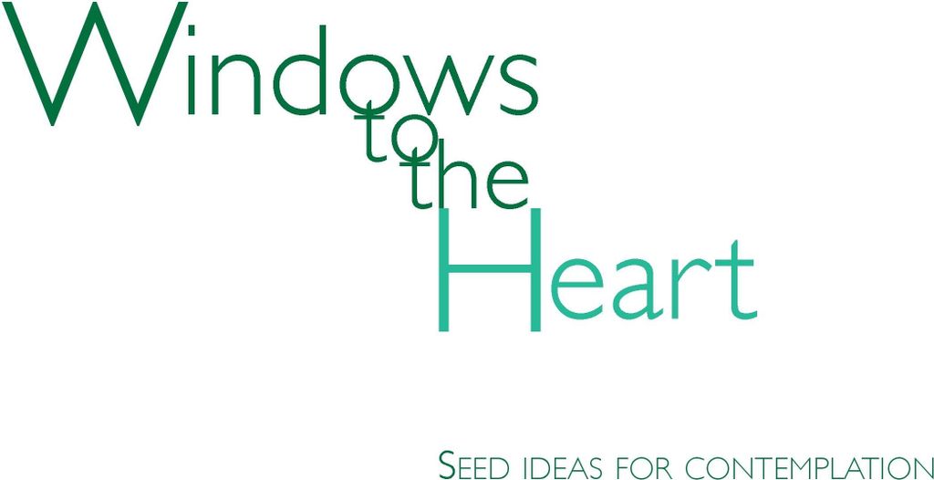 Windows to the Heart