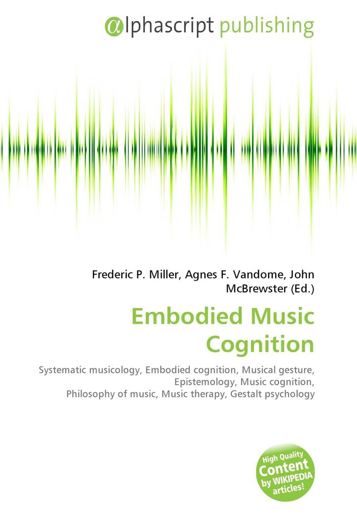 Embodied Music Cognition