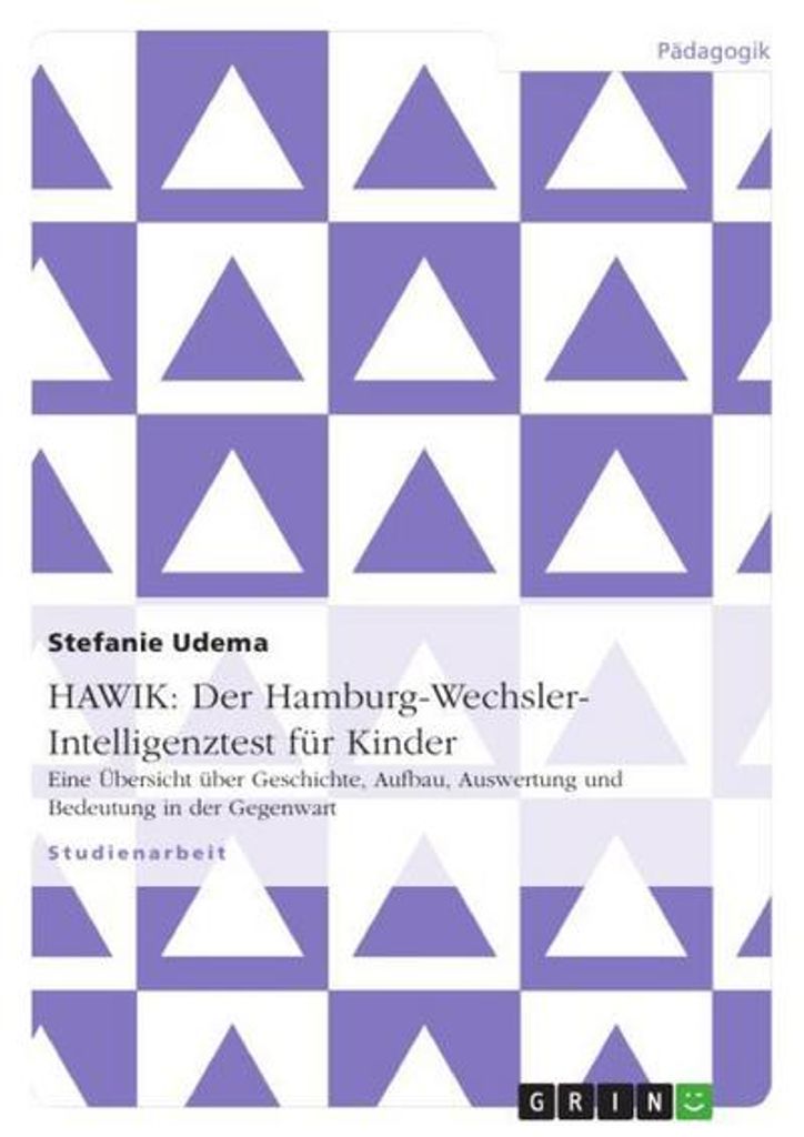 HAWIK: Der Hamburg-Wechsler-Intelligenztest für Kinder