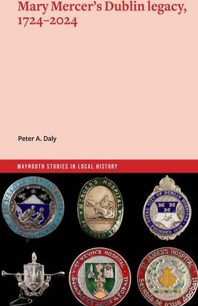 Mary Mercer's Dublin Legacy, 1724-2024