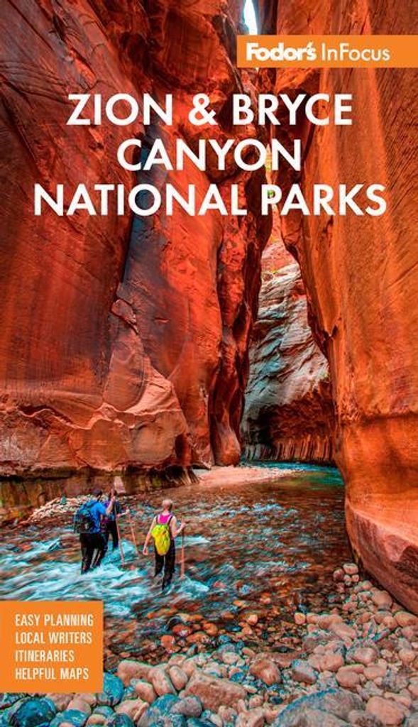 Fodors Infocus Zion National Park – Lingua: Inglese
