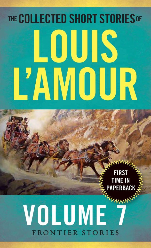 ISBN The Collected Short Stories of Louis L'Amour, Volume 7, Englisch, Taschenbuch, 480 Seiten