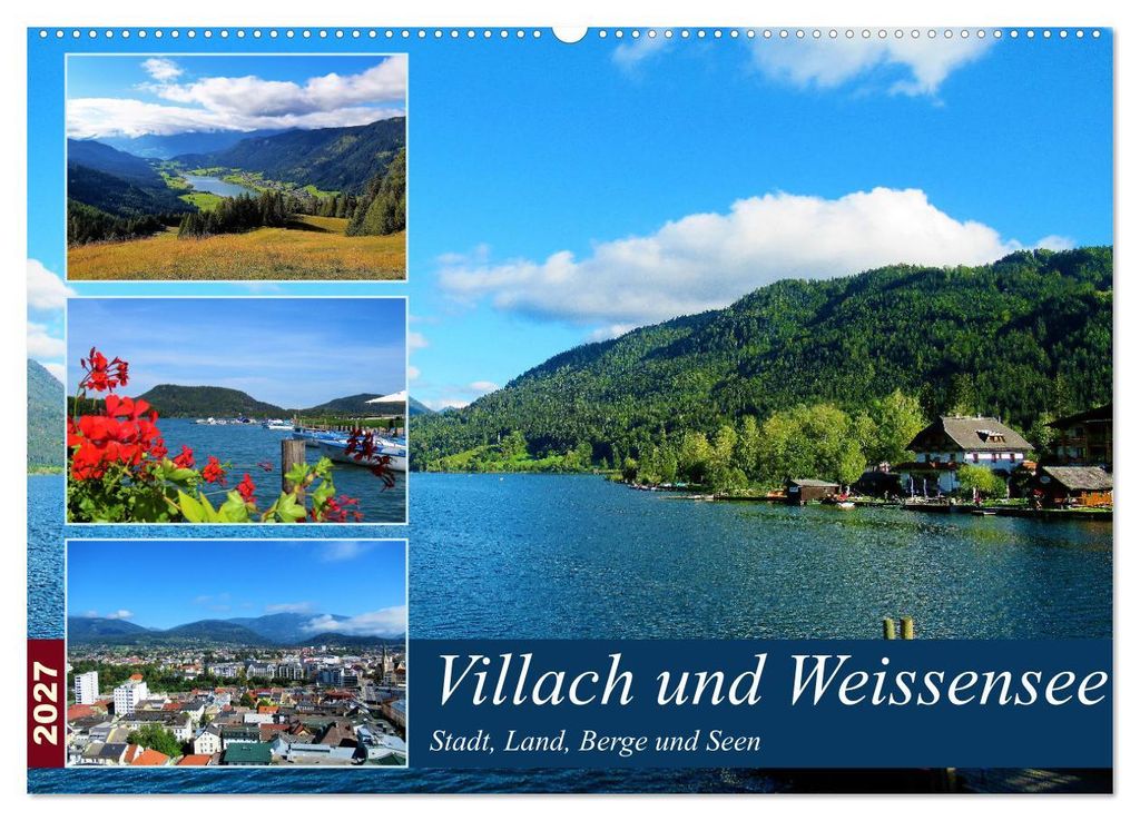 Villach und Weissensee - Stadt, Land, Berge und Seen (Wandkalender 2027 DIN A2 quer), CALVENDO Monatskalender