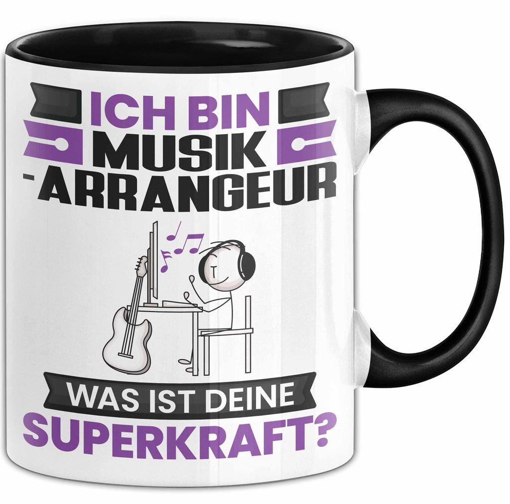 Musikarrangeur Tasse Geschenk für Musikarrangeur Geburtstag Lustiger Spruch Kaffee-Becher Was Ist Deine Superkraft (Schwarz)