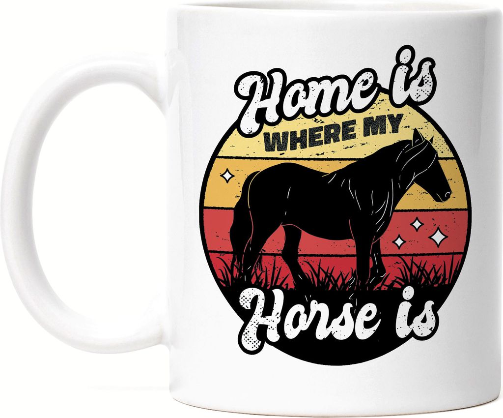 Home Is Where My Horse Is Tasse Weiß Stute Pferd Hobbie Reiten Pferdeflüsterer Pferdeliebhaber Reiten Heimat Liebe