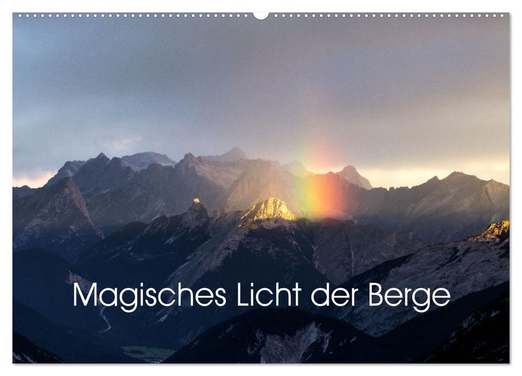 Magisches Licht der Berge (Wandkalender 2027 DIN A2 quer), CALVENDO Monatskalender