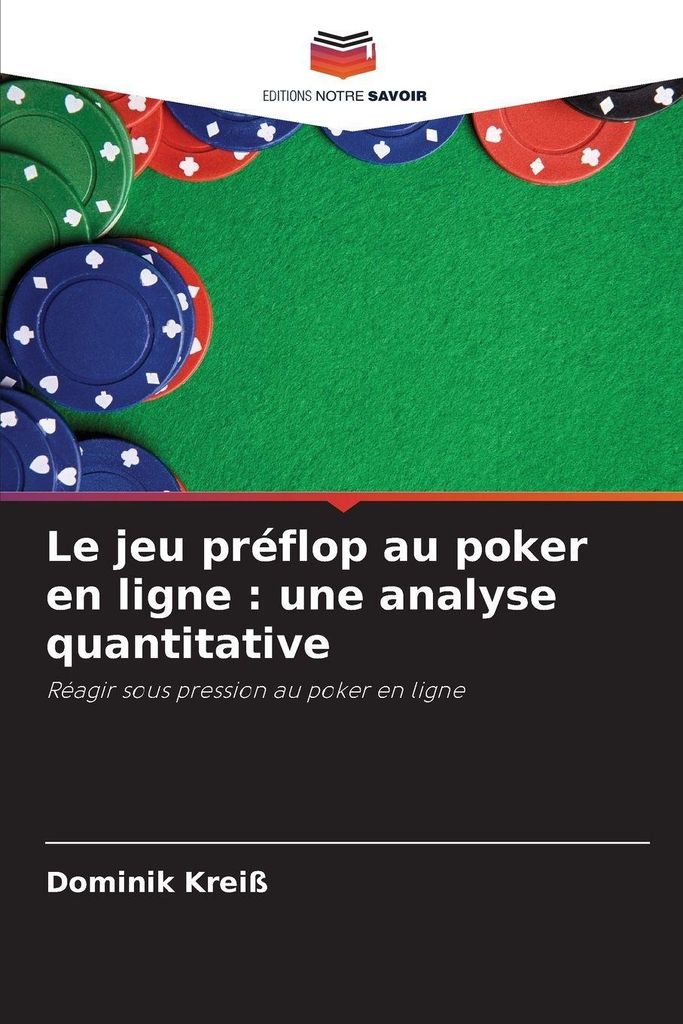 Le jeu préflop au poker en ligne : une analyse quantitative